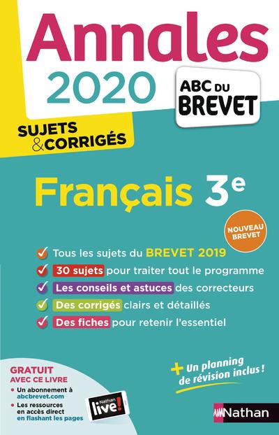 COLLECTIF - ANNALES BREVET 2020 FRANCAIS 3E SUJETS & CORRIGES COLLECTIF - ANNALES BREVET 2020 FRANCAIS 3E SUJETS & CORRIGES